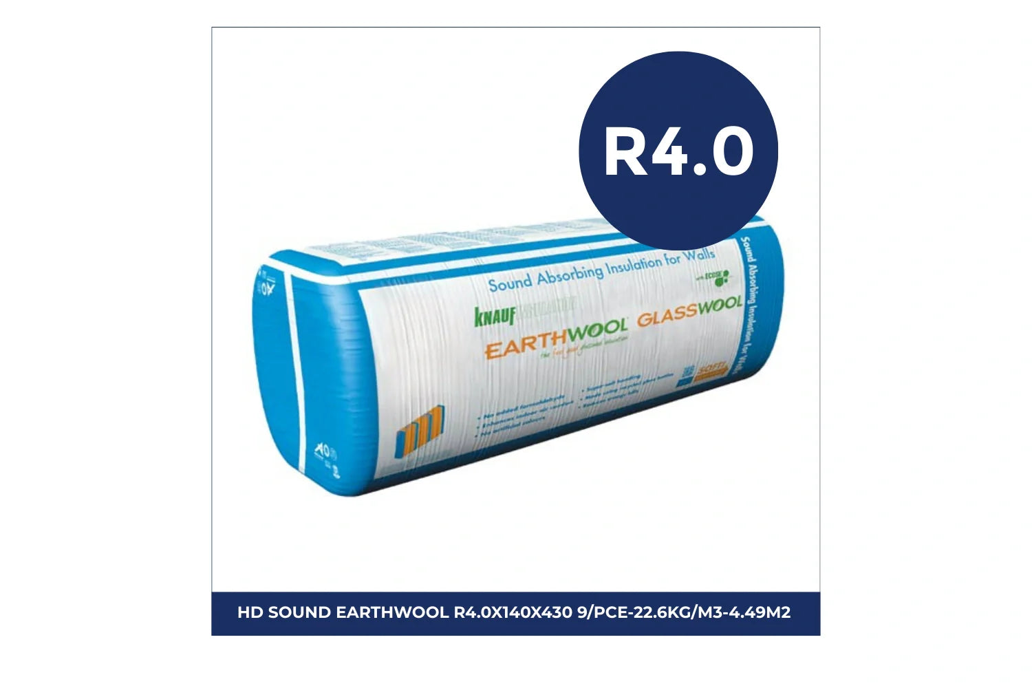 Pack of Knauf Earthwool Sound Shield insulation batts with R4.0 thermal rating and 22.6kg/m³ density, measuring 140mm thick and 430mm wide, 9 pieces per pack covering 4.49m², designed for thermal and acoustic insulation in wall and ceiling applications.